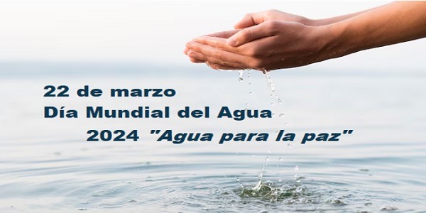 22 de marzo, Dia Mundial del Agua